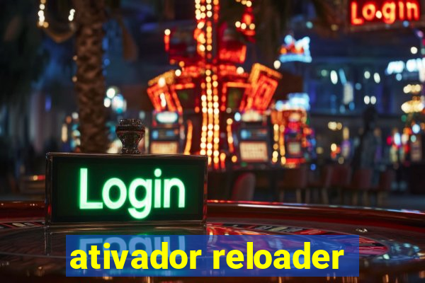 ativador reloader