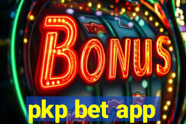 pkp bet app