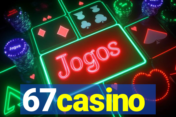 67casino