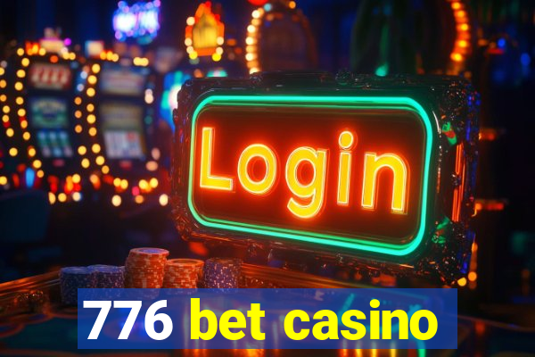 776 bet casino