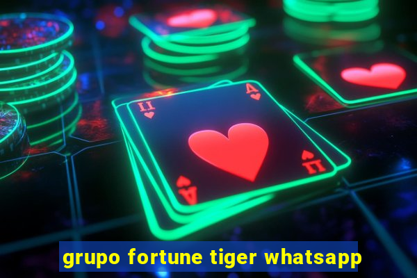 grupo fortune tiger whatsapp