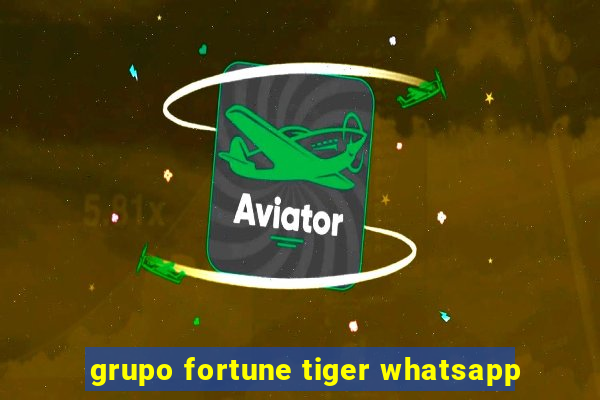 grupo fortune tiger whatsapp