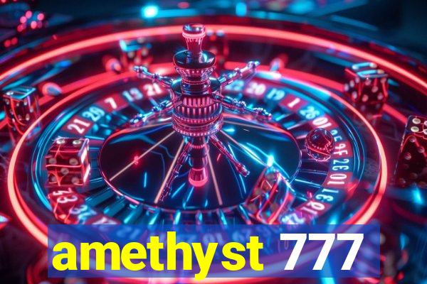 amethyst 777