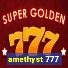 amethyst 777