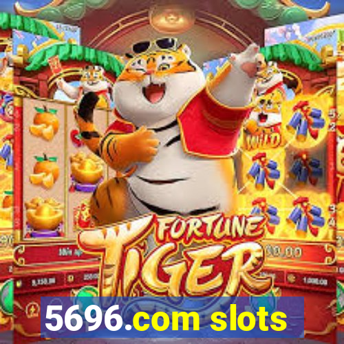 5696.com slots