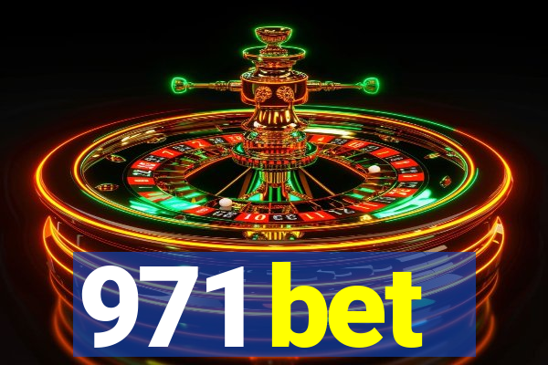 971 bet