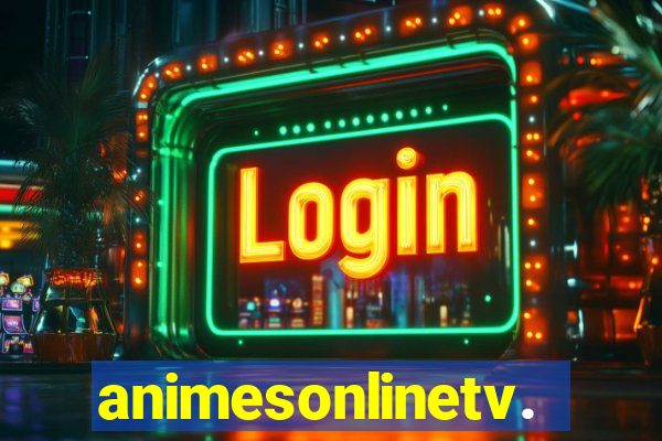 animesonlinetv.net