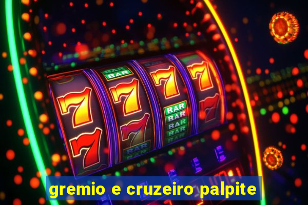 gremio e cruzeiro palpite