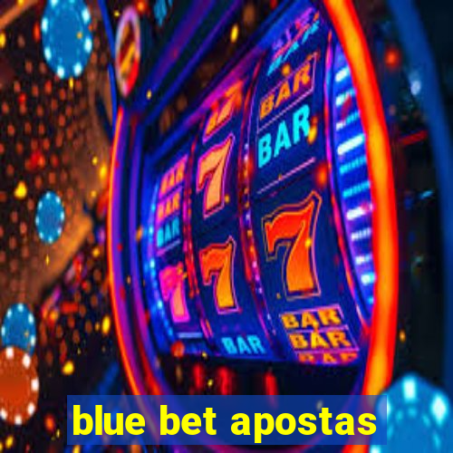 blue bet apostas