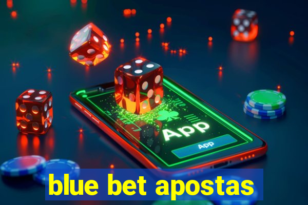 blue bet apostas