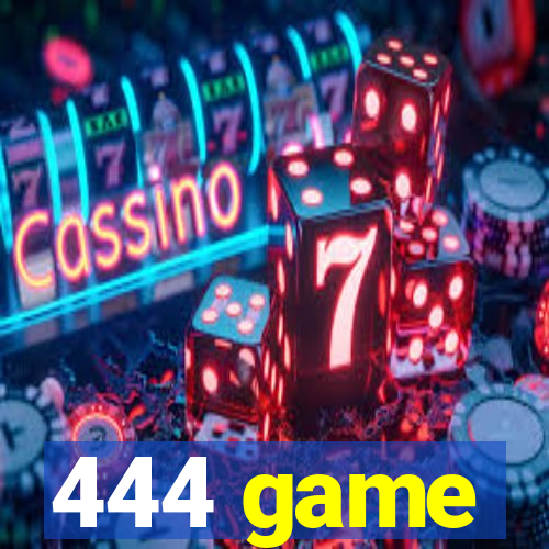 444 game