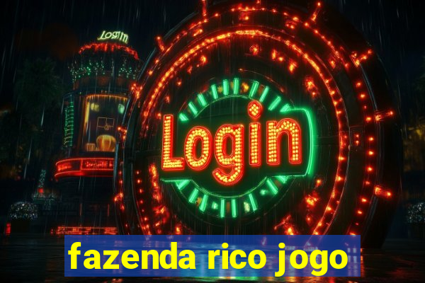 fazenda rico jogo