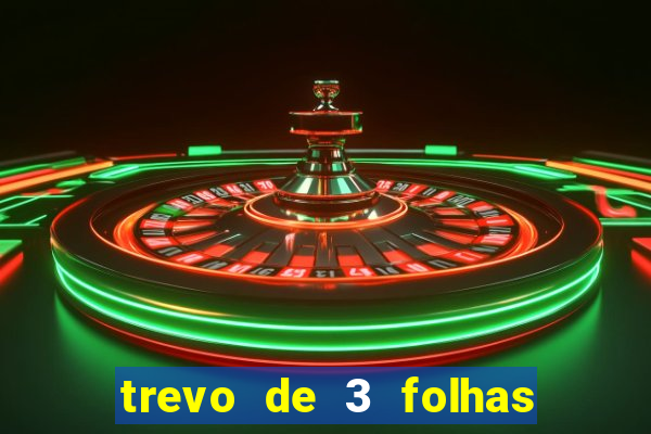 trevo de 3 folhas significado espiritual