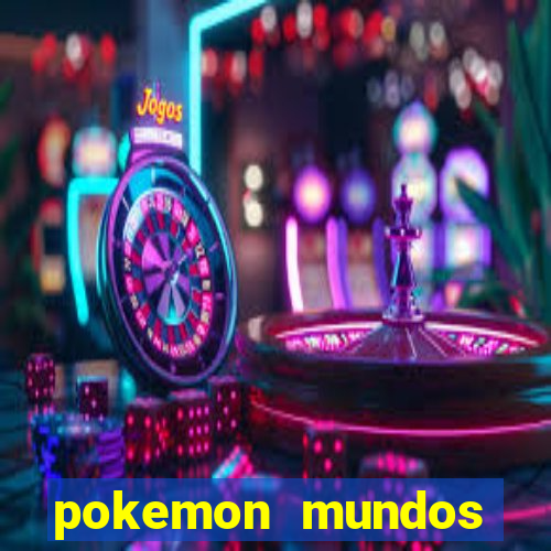 pokemon mundos elementais apk