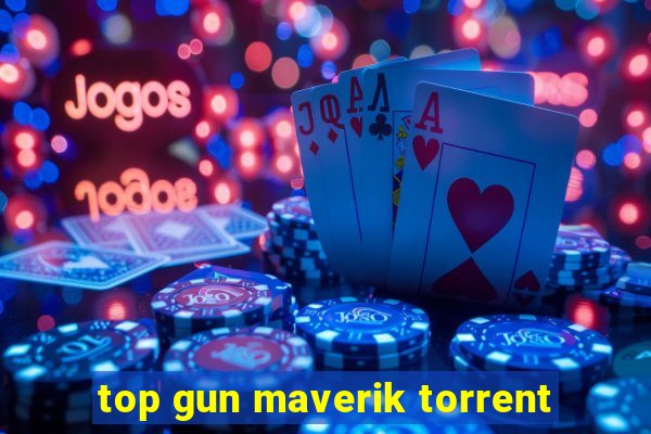 top gun maverik torrent