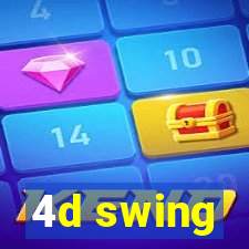 4d swing