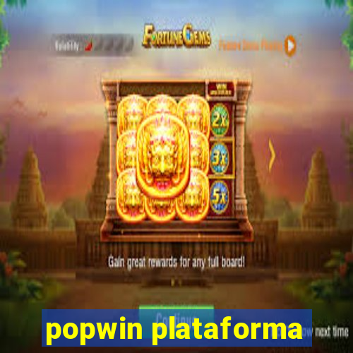 popwin plataforma