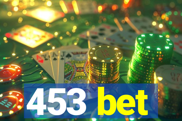 453 bet