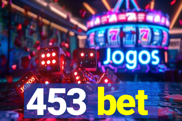 453 bet