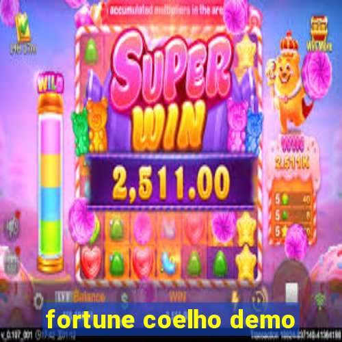 fortune coelho demo