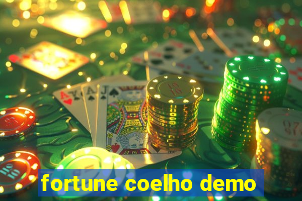 fortune coelho demo