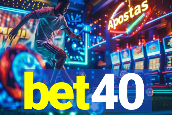 bet40