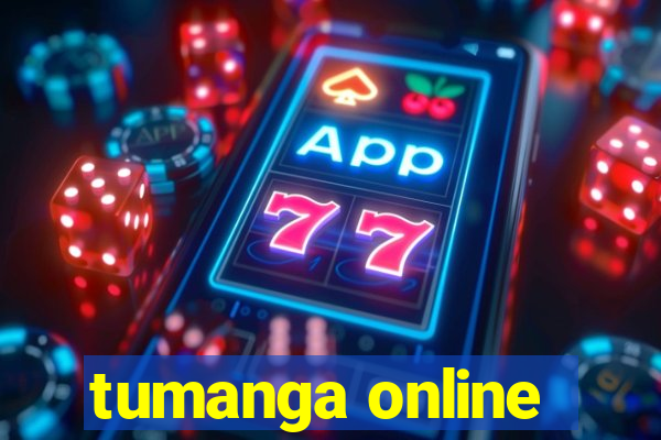 tumanga online