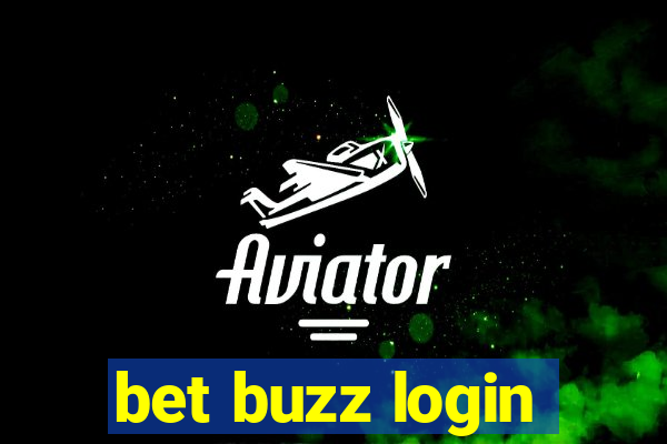 bet buzz login