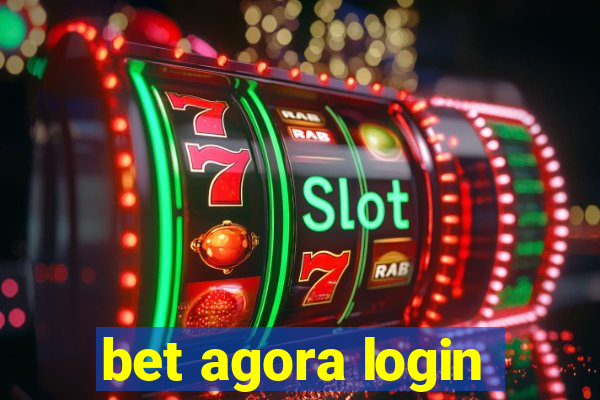 bet agora login