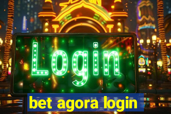 bet agora login