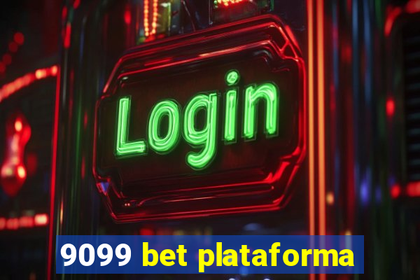 9099 bet plataforma