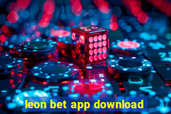 leon bet app download