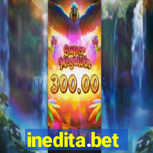 inedita.bet