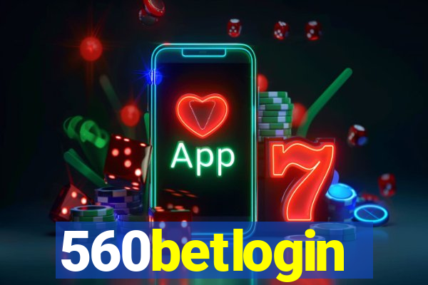 560betlogin