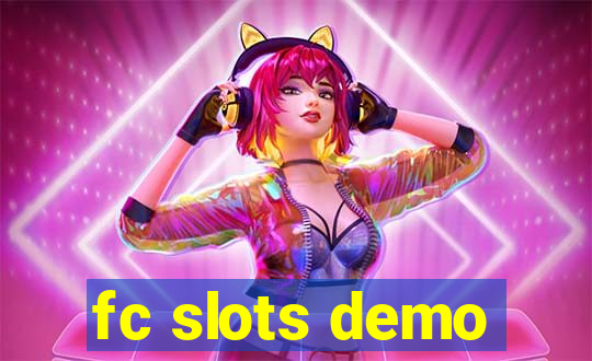 fc slots demo