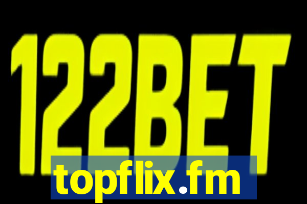 topflix.fm