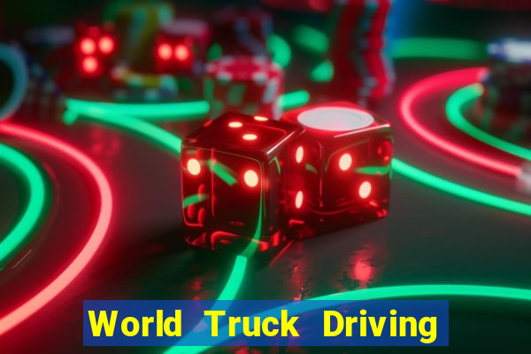 World Truck Driving Simulator Dinheiro Infinito tudo desbloqueado 2024