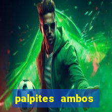 palpites ambos marcam hoje