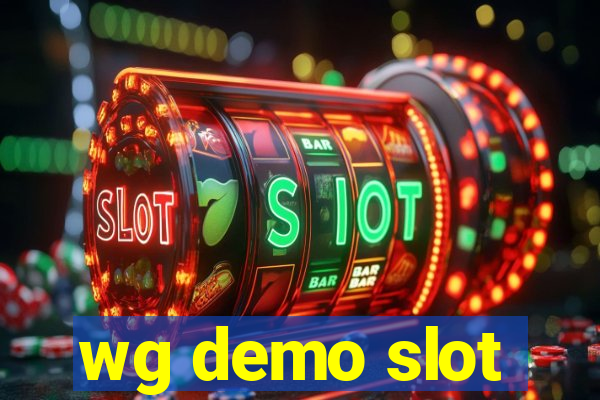 wg demo slot