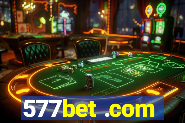 577bet .com