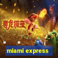 miami express