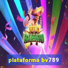 plataforma bv789