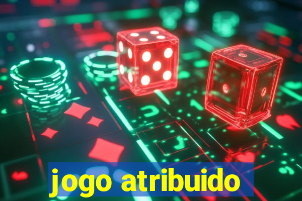 jogo atribuido