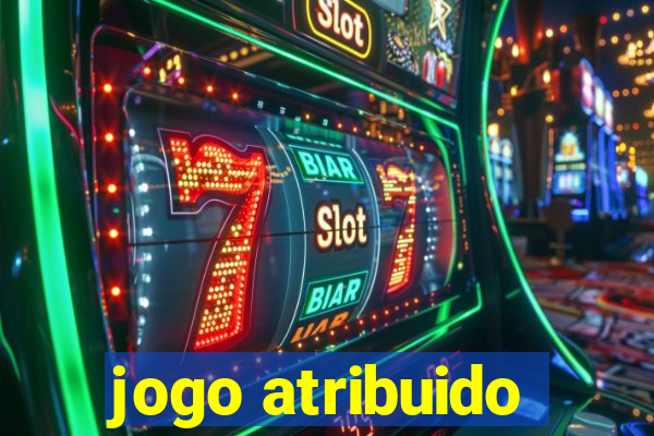 jogo atribuido