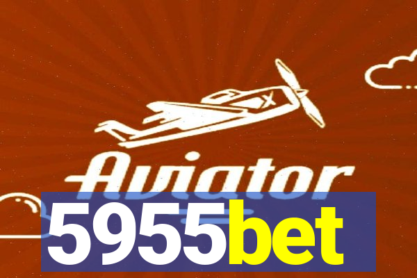 5955bet