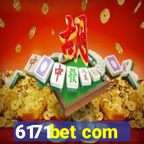 6171bet com