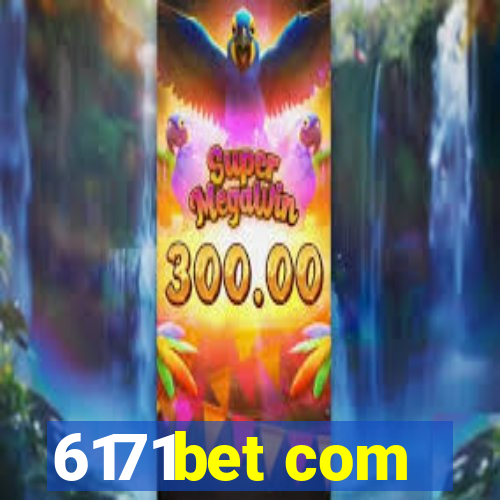 6171bet com