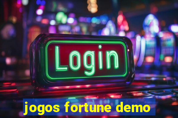 jogos fortune demo