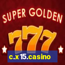 c.x15.casino