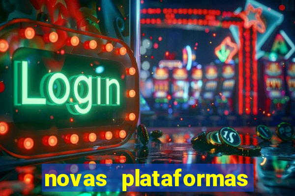 novas plataformas fortune tiger